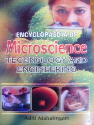 cover image of Encyclopaedia of Microscience, Technology and Engineering